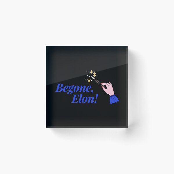 Item preview, BEGONE, ELON! designed and sold by oddwonders.