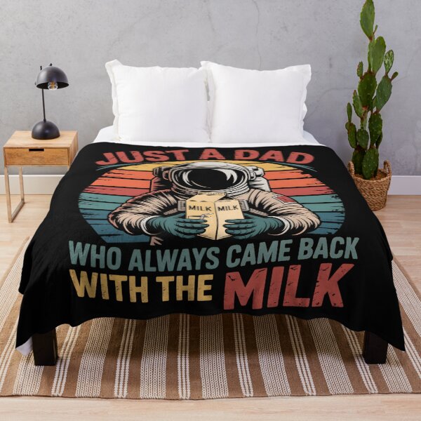 Item preview, Astronaut Just A Dad Who Always Came Back With The Milk designed and sold by clothesy7.