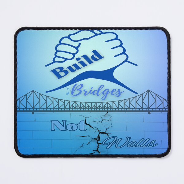 Item preview, Build Bridges Not Walls designed and sold by BrightrDayMusicArt.