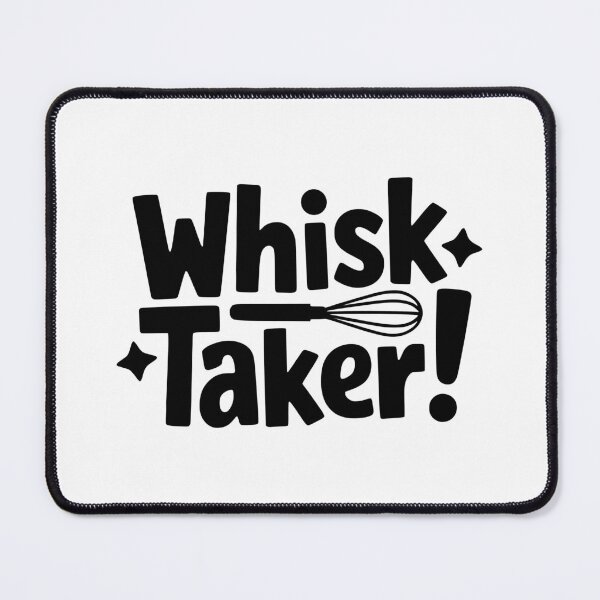 Item preview, Whisk Taker! Cute Baking Puns designed and sold by PMCreative.