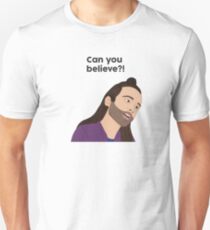 “Can You Believe” Johnathan from Queer Eye Unisex T-Shirt