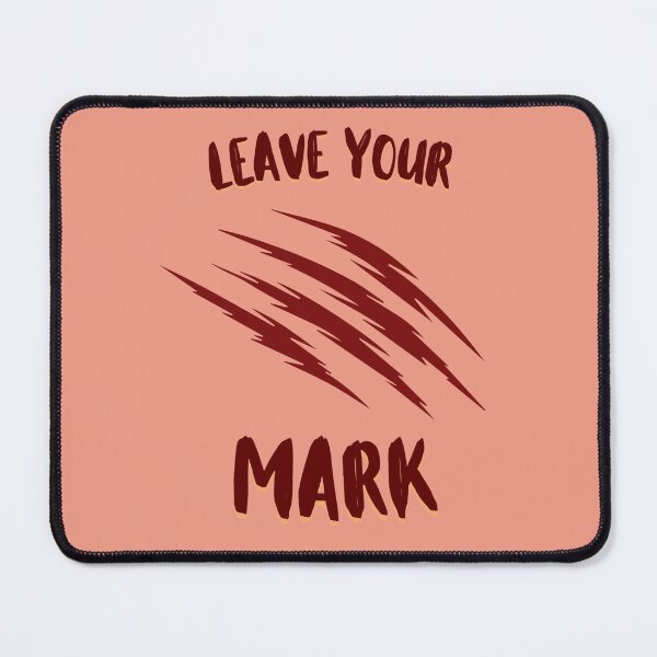 Item preview, Leave Your Mark designed and sold by Wildcallers Art Shop.