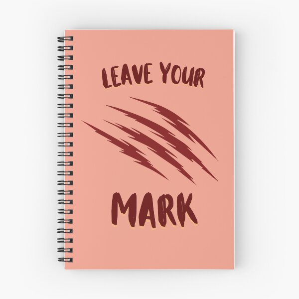 Item preview, Leave Your Mark designed and sold by Wildcallers Art Shop.