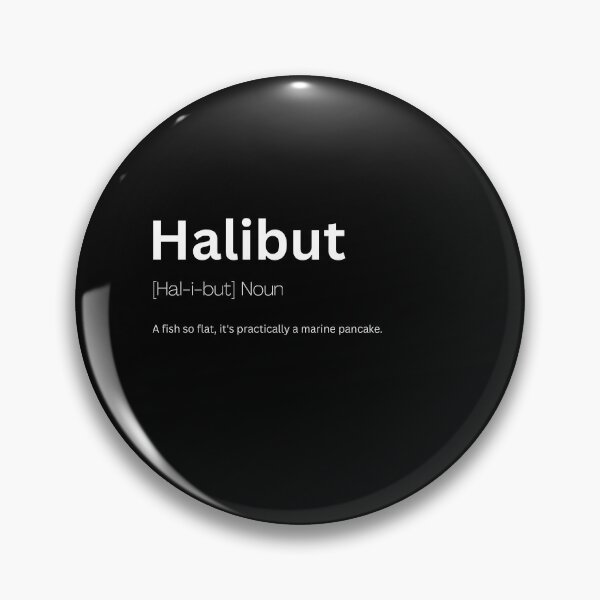 Aperçu de l'œuvre Halibut Dictionary Definition créée et vendue par Kaigozenn.