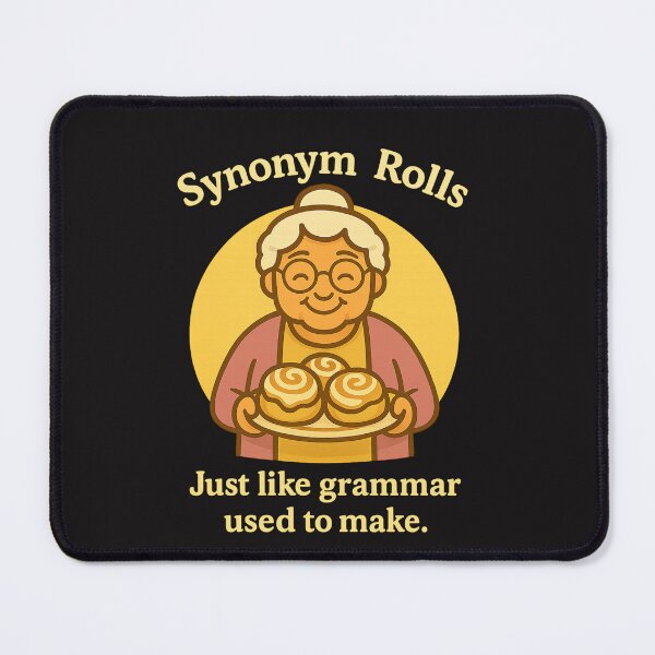 Item preview, Synonym Rolls Shirt – Funny Grammar Pun T-Shirt for Writers and Teachers designed and sold by ButWhyULaughing.