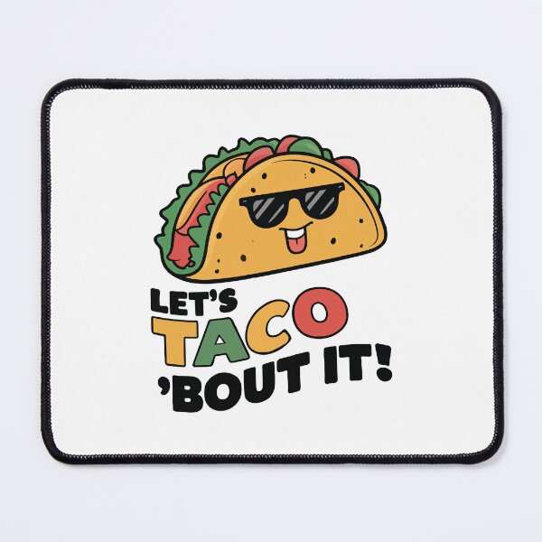 Item preview, Let's Taco 'bout it! designed and sold by AndyTats.