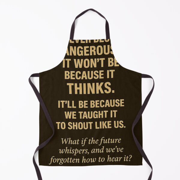 Item preview, If AI Ever Becomes Dangerous designed and sold by LOGOSINTERIUM.