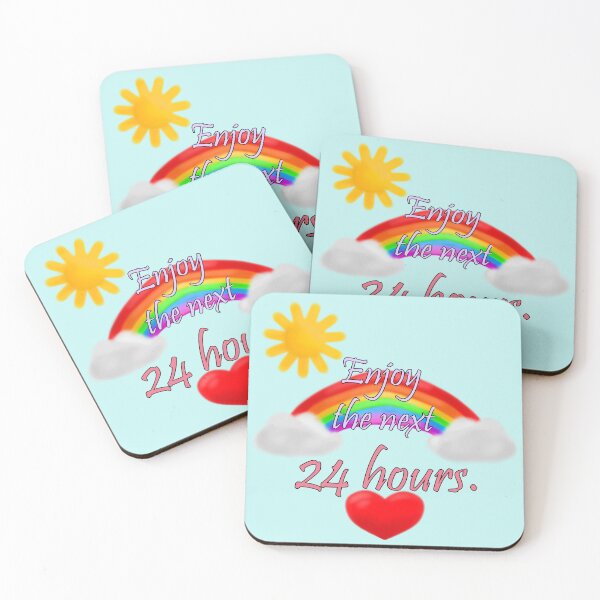 Item preview, Enjoy The Next 24 Hours designed and sold by Crisis-Artz.