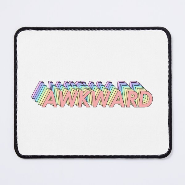 Item preview, AWKWARD designed and sold by oddwonders.