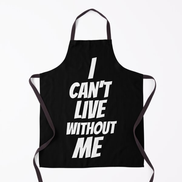 Item preview, "I Can't Live Without Me" Bold Self-Love Statement Design designed and sold by Karim-Karem.