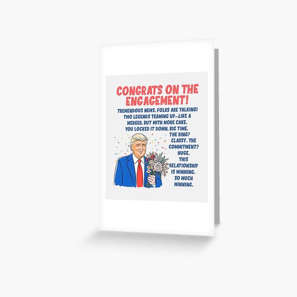Item preview, Trump Congrats On The Engagement  designed and sold by HowToCanadian.
