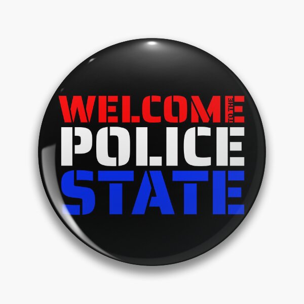 Item preview, Welcome to the Police State designed and sold by fizzlecrunch.
