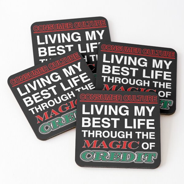 Item preview, Consumer Culture: Living My Best Life Through the Magic of Credit designed and sold by SBVillard.