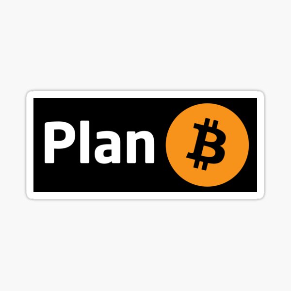 Item preview, Bitcoin Plan B designed and sold by CyberRex.