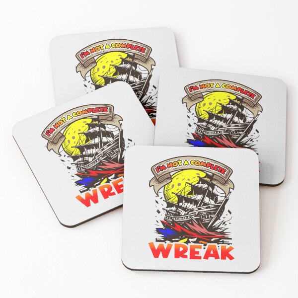 Item preview, Humorous Shipwreck Design | I’m Not A Complete Wreak | Sarcastic designed and sold by Cree8if.
