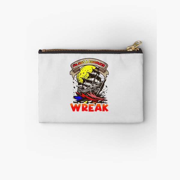 Item preview, Humorous Shipwreck Design | I’m Not A Complete Wreak | Sarcastic designed and sold by Cree8if.