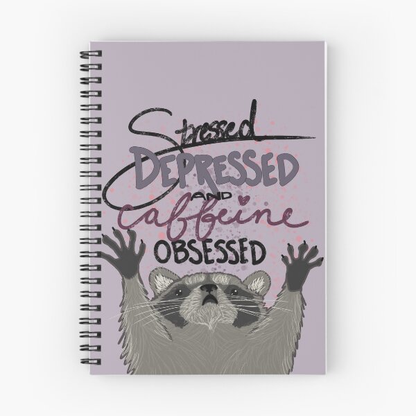 Item preview, Stressed Depressed and Caffeine Obsessed designed and sold by CupOChaos.