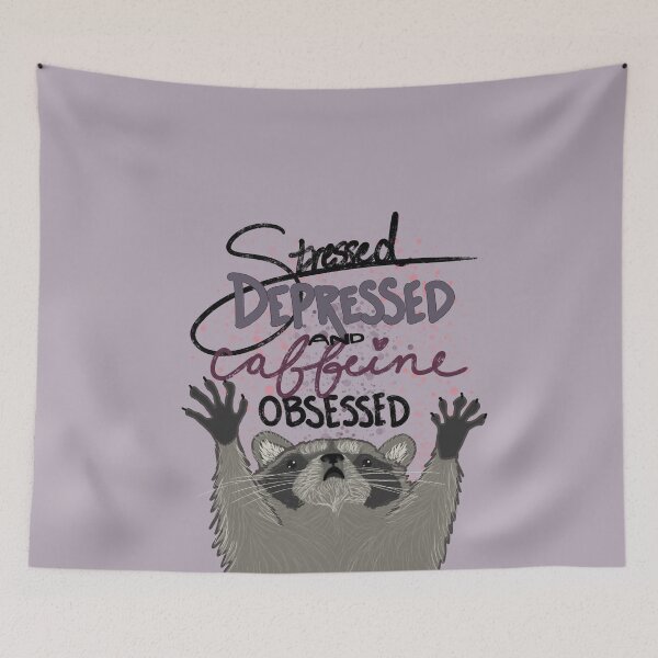 Item preview, Stressed Depressed and Caffeine Obsessed designed and sold by CupOChaos.