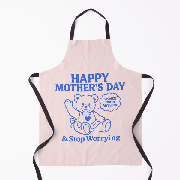 Item preview, Awesome Mother's Day Bear: Stop Worrying designed and sold by zzz888.