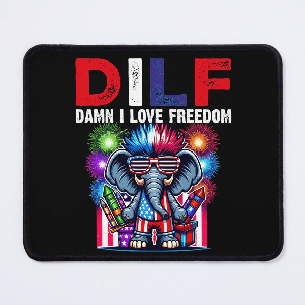 Item preview, DILF Maldita sea, me encanta la libertad. Fuegos artificiales patrióticos geniales con elefantes - Bandera de EE. UU. del 4 de julio. designed and sold by Smix Pixels.
