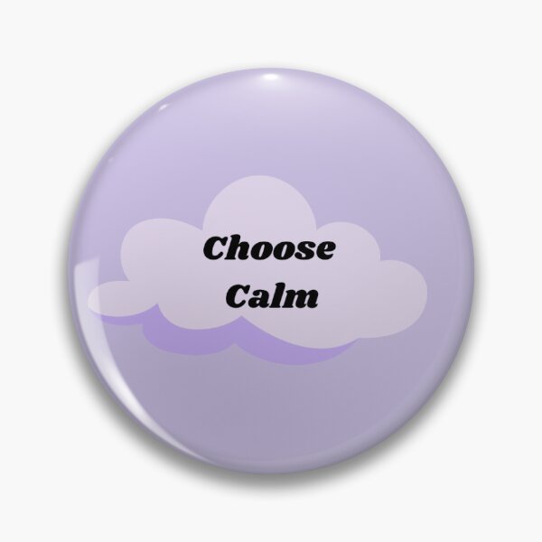 Item preview, Choose Calm  designed and sold by CozCollections.