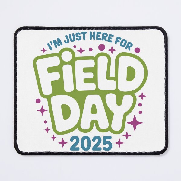 Item preview, Just Here for Field Day 2025 designed and sold by theartfulaspie.