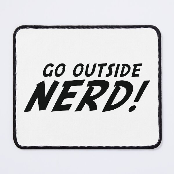 Item preview, Go Outside Nerd! designed and sold by the-craft-shop.