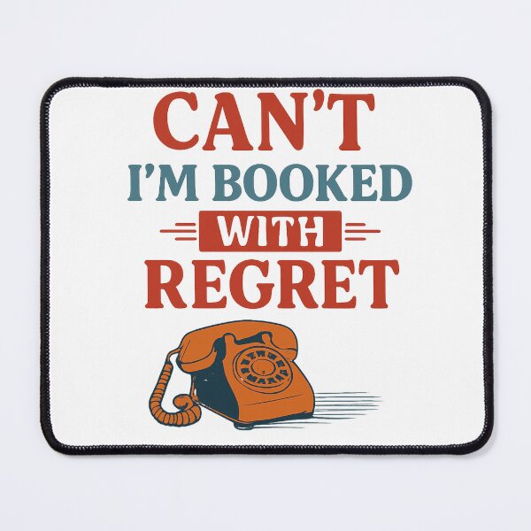 Item preview, Can’t, I’m Booked with Regret – Funny Retro Phone Design designed and sold by ThreadLevelDrip.