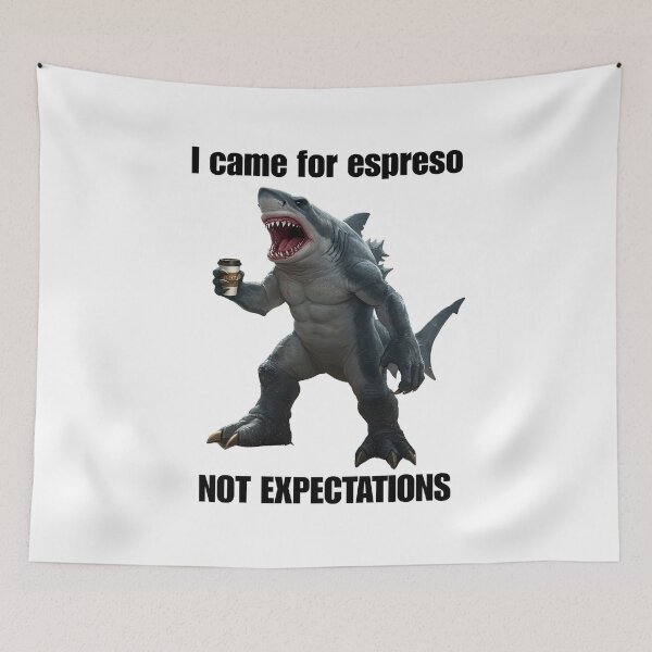 Item preview, I came for espreso, not expectations Tralalero Tralala Italian Braintrot designed and sold by TeeMystic.