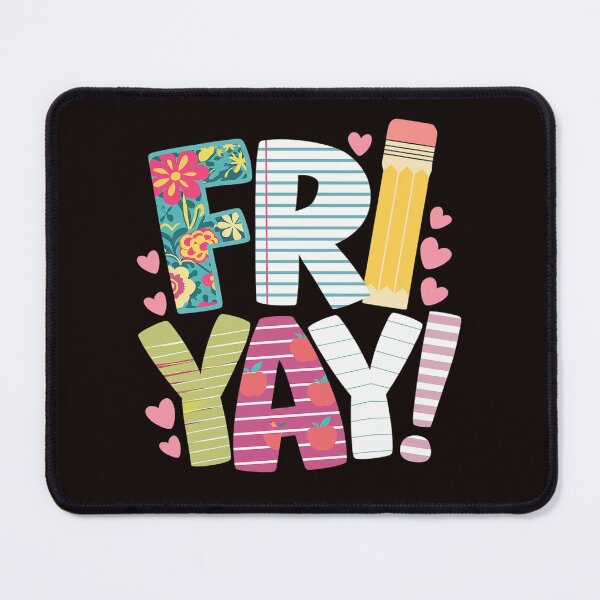 Item preview, Fri-Yay Happy Friday Funny Weekend Teacher Back To School designed and sold by MAKOPOKOShop.