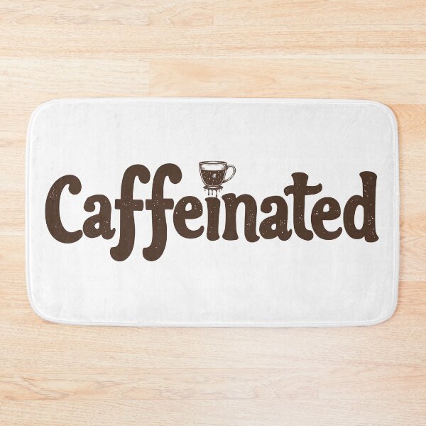 Item preview, Caffeinated – Perk Up in Style designed and sold by Scott Black.
