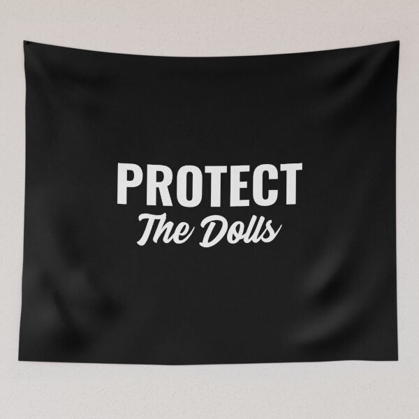 Item preview, Protect the Dolls designed and sold by 87-Aesthetics.