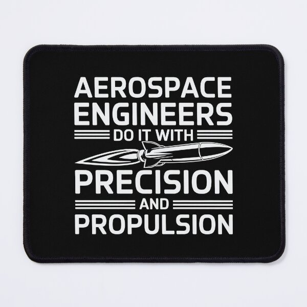 Item preview, Aerospace Engineers Do It with Precision and Propulsion designed and sold by tmerchtrends.