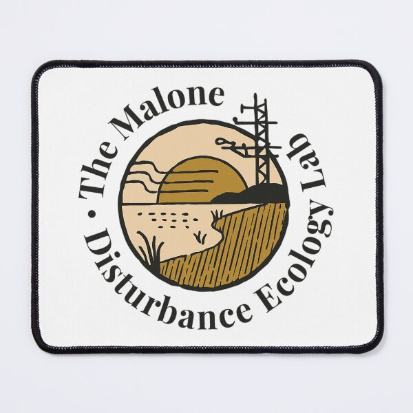 Item preview, Malone Disturbance Ecology Lab designed and sold by impactmedialab.