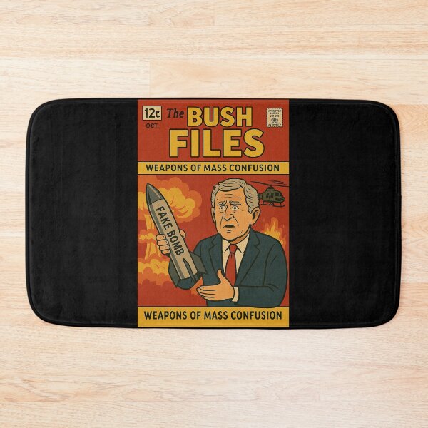 Item preview, The Bush Files: Weapons of Mass Confusion – Limited Issue #003 designed and sold by wakeup-brand.