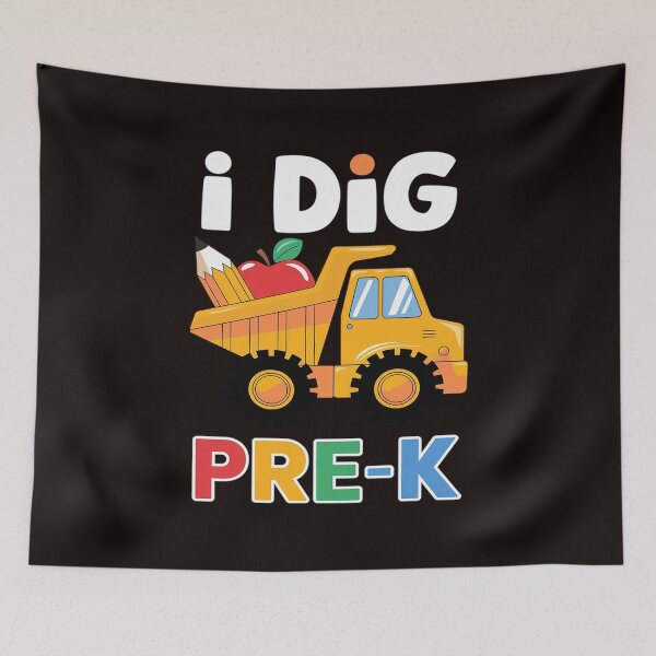 Item preview, I Dig Pre-K Teacher Student Truck School designed and sold by MAKOPOKOShop.