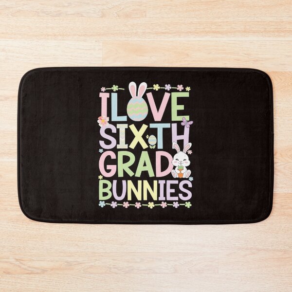 Item preview, I Love My Sixth Grade Bunnies Preschool Teacher Easter Day designed and sold by MAKOPOKOShop.