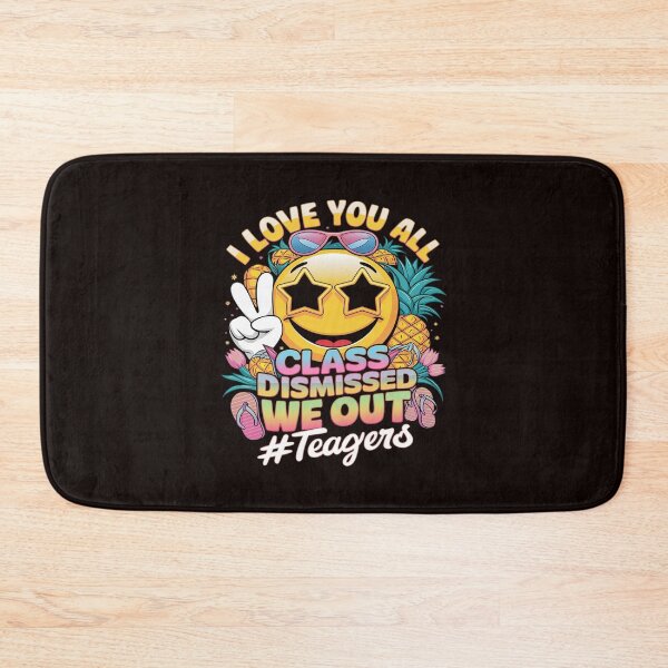 Item preview, I Love You All Class Dismissed Last Day Of School Teacher designed and sold by MAKOPOKOShop.