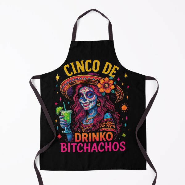 Item preview, Cinco De Drinko Bitchachos Funny Day Of The Dead Fiesta Style Party Humor designed and sold by OleOleStore.