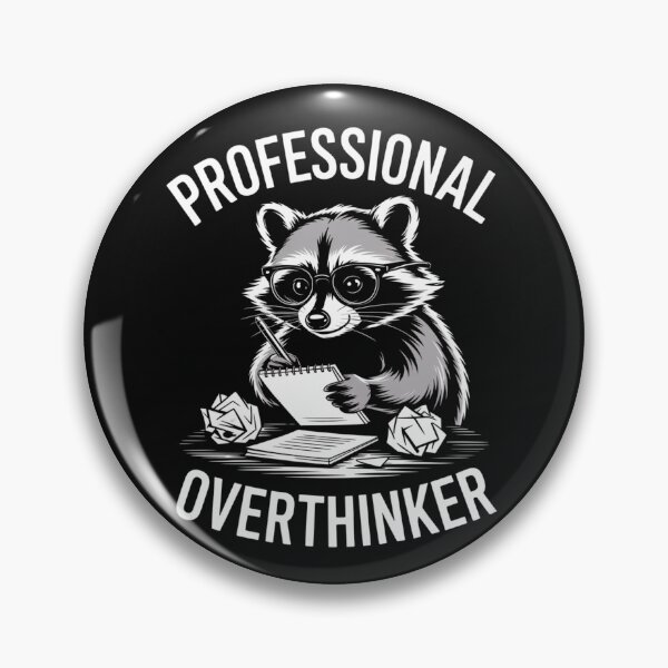 Item preview, Professional Overthinker designed and sold by SignumShop.