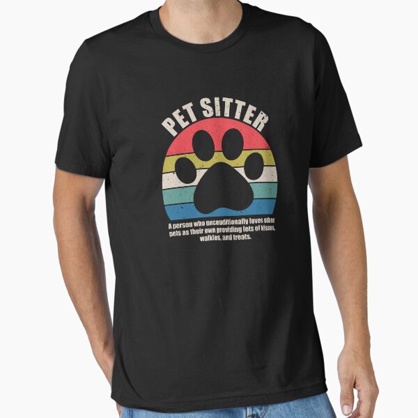 Item preview, Pet Sitter - Funny Pet Sitting Definition Animal Lover designed and sold by indiranoizia.