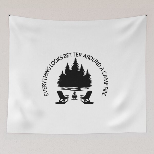 Item preview, Everything Looks Better Around a Campfire designed and sold by TShirtCrafters.