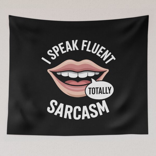 Item preview, I Speak Fluent Sarcasm designed and sold by SignumShop.