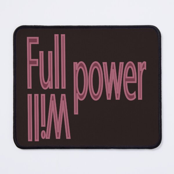 Item preview, Will power is the full power designed and sold by SSdesignArticle.