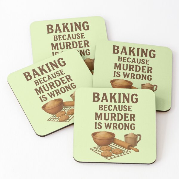 Item preview, Baking because murder is wrong designed and sold by Meandmyshop.