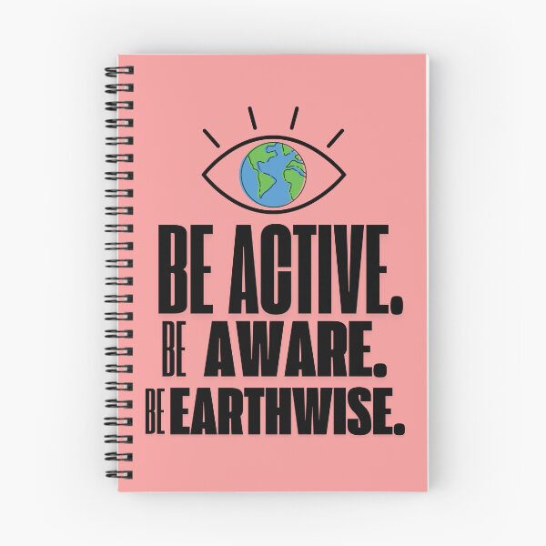 Item preview, BE ACTIVE. BE AWARE. BE EARTHWISE. designed and sold by Art & Co.