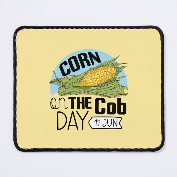 Item preview, 11 June Corn On The Cob Day - Wacky Holidays designed and sold by ChemicalXShop.