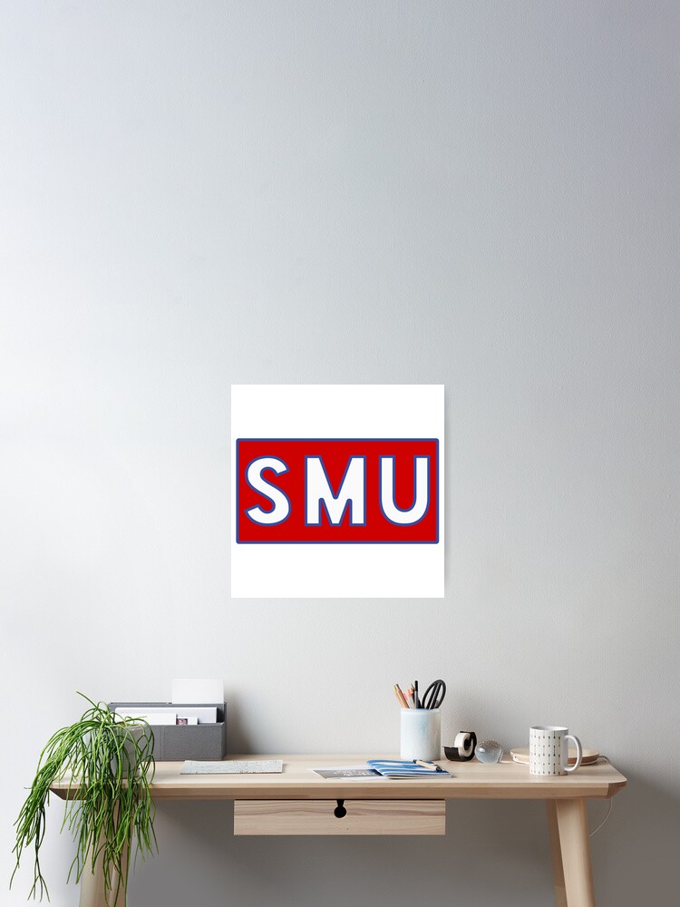 Smu Poster By Notfamous Redbubble