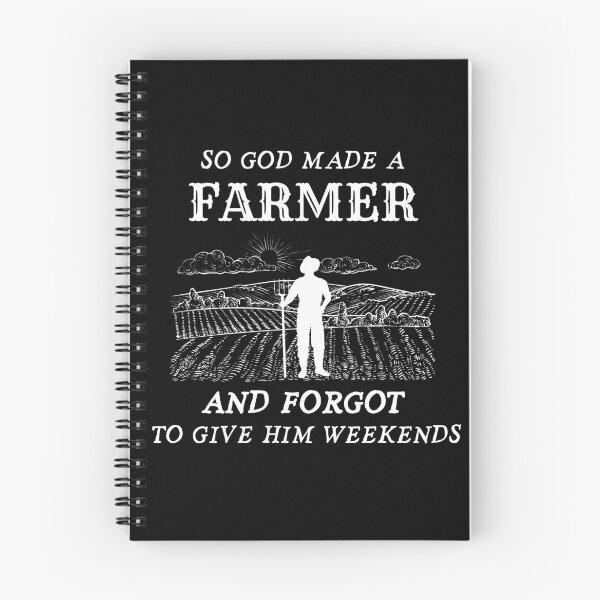 Item preview, So god made a farmer ... and forgot to give him weekends designed and sold by DistincTee.