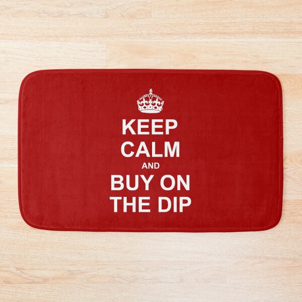 Item preview, Keep Calm And Buy On The Dip designed and sold by Esskay Designs.